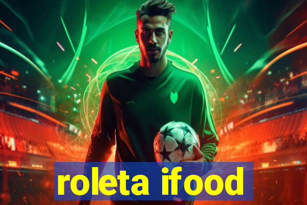 roleta ifood
